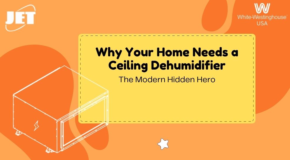 Why Your Home Needs a Ceiling Dehumidifier – The Modern HiddenHero 1 5
